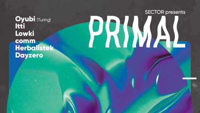 SECTOR presents PRIMAL