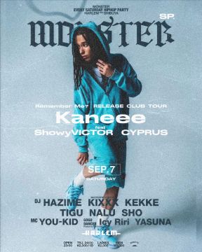 MONSTER SP -Kaneee Remember Me?  RELEASE CLUB TOUR-