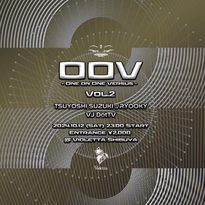 一騎打ち ( OOV - One on One Versus ) vol.2