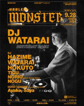 MONSTER SP -DJ WATARAI BIRTHDAY BASH-