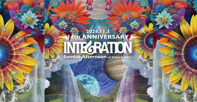 INTEGRATION 14th ANNIVERSARY