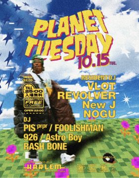 PLANET TUESDAY