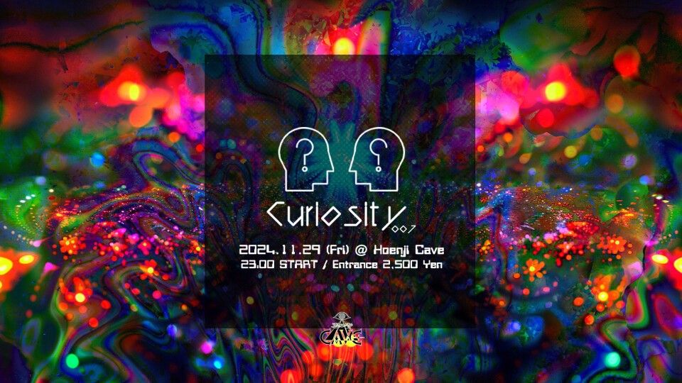 Koenji Cave presents - Curiosity - 007