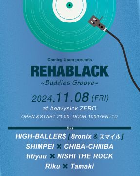 REHABLACK ～ Buddies Groove ～