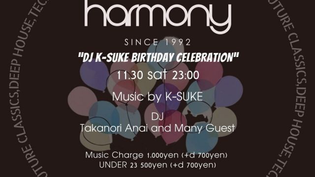 HARMONY ～DJ K-SUKE BIRTHDAY CELEBRATION～