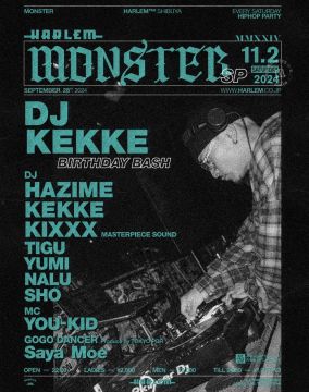 MONSTER -DJ KEKKE BIRTHDAY BASH-