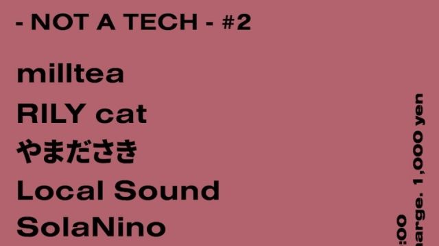 - NOT A TECH - #2