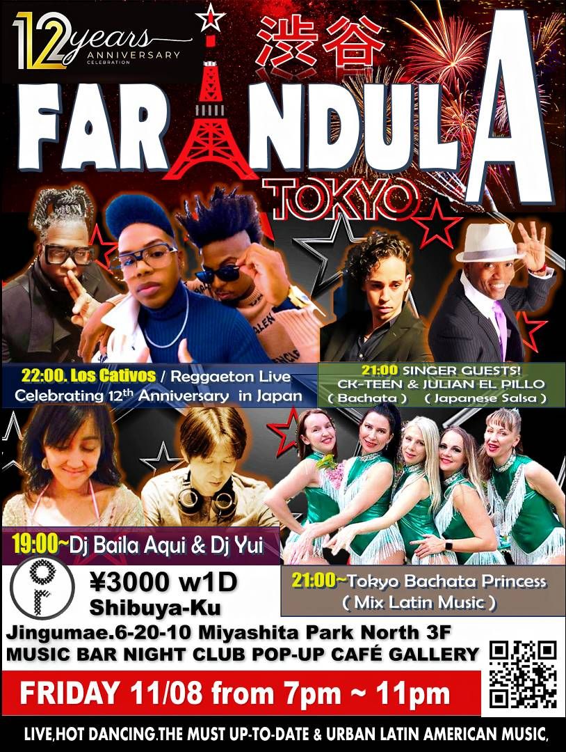 FARANDULA TOKYO 〜LosCativos 12周年anniversary party〜