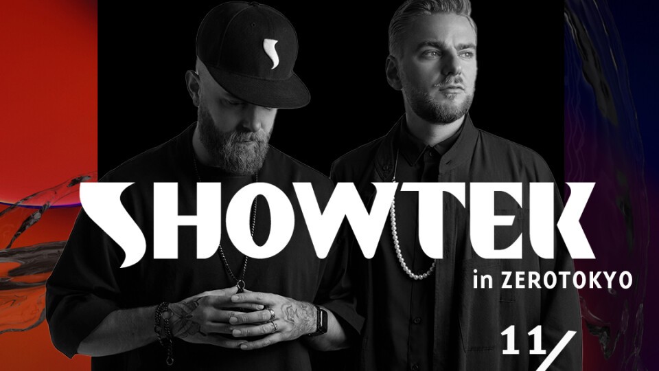 SHOWTEK in ZEROTOKYO