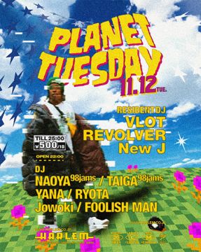 PLANET TUESDAY