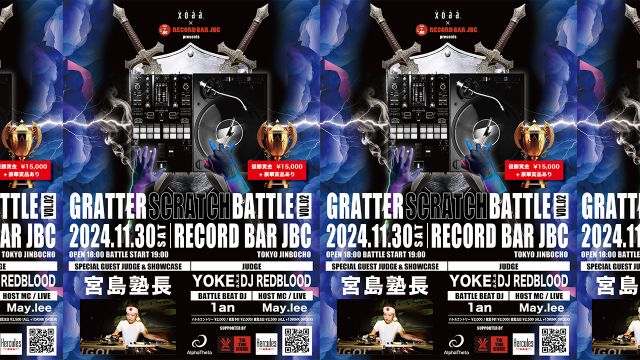 xoaa. x RECORD BAR JBC presents  GRATTER SCRATCH BATTLE vol.2