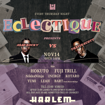 ECLECTIQUE -A$AP ROCKY VS TRAVIS SCOTT-