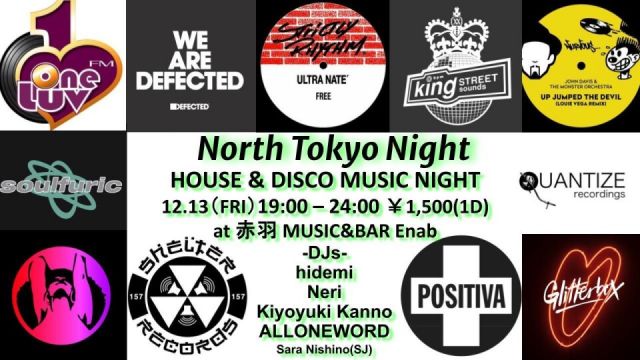 North Tokyo Night -House &Disco Music Night- 