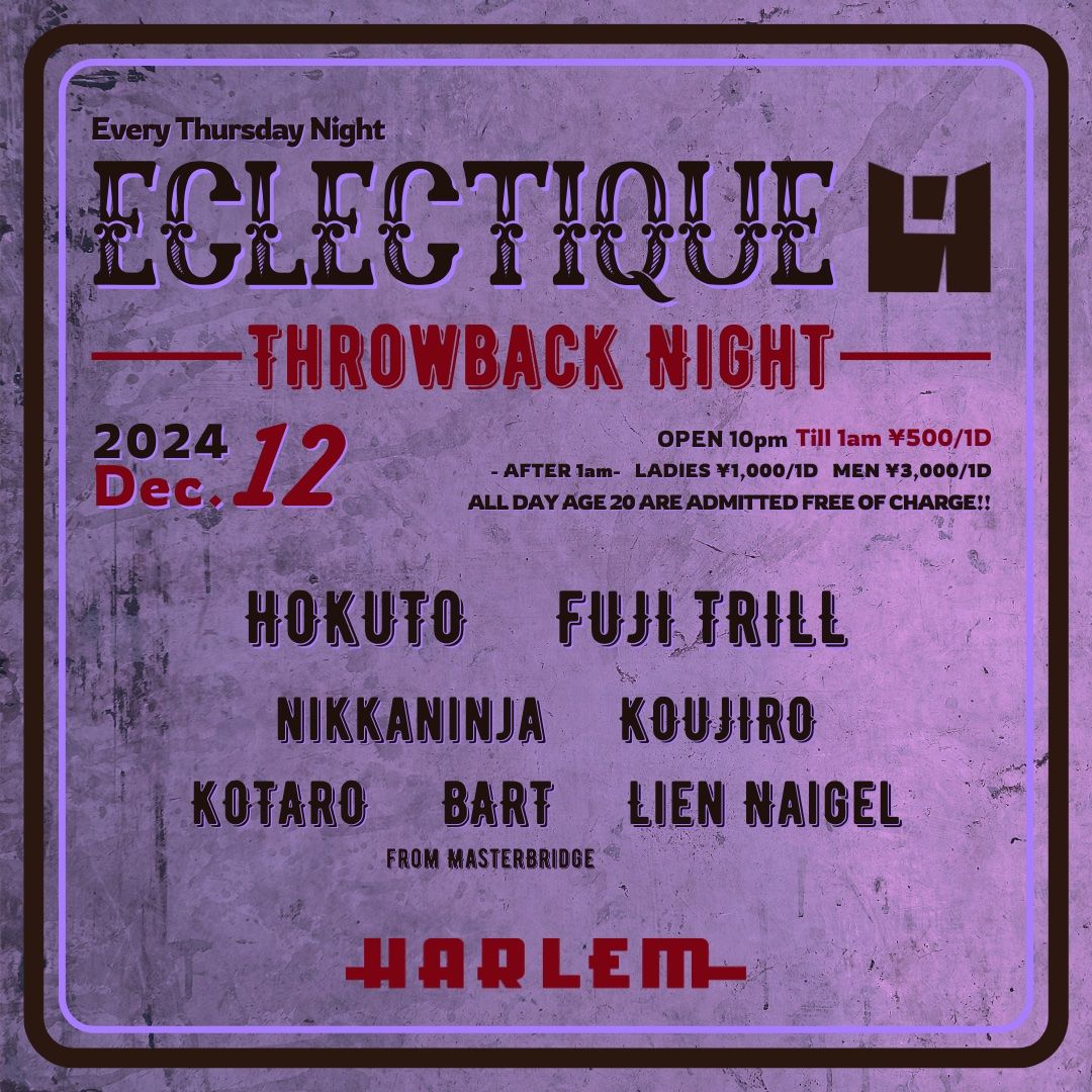 ECLECTIQUE -THROWBACK NIGHT-