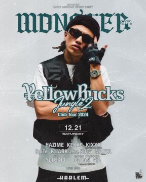 MONSTER SP -¥ellow Bucks 〈Jungle 2〉Club Tour 2024-