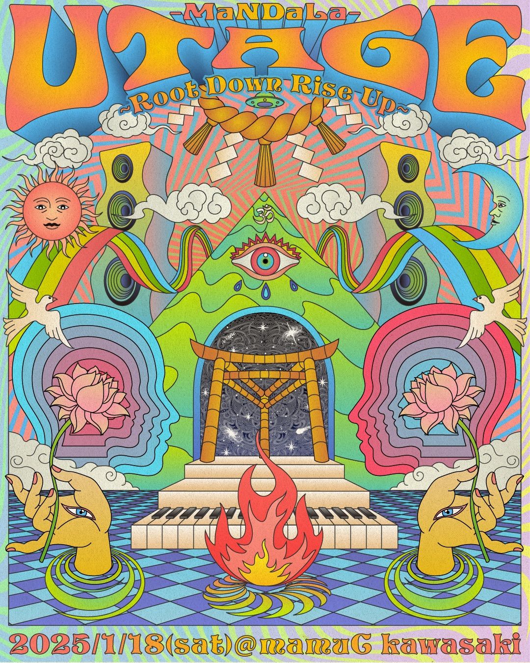 ૐ 曼陀羅 宴 ~ Root Down Rise Up ~ૐ -MaNDaLa- UTAGE ~Root Down Rise Up ~