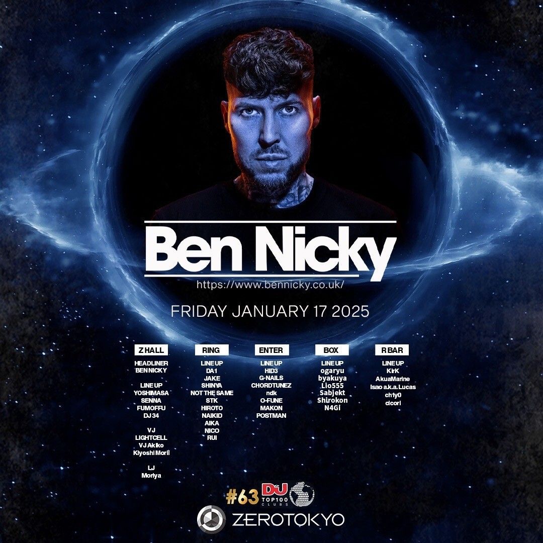 Ben Nicky at ZEROTOKYO