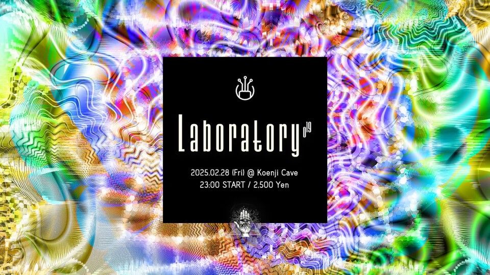 Koenji Cave presents ▷ Laboratory Vol.19