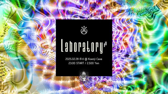 Koenji Cave presents ▷ Laboratory Vol.19