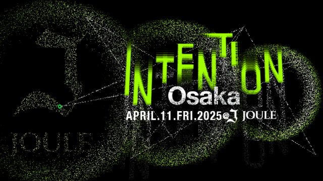 INTENTION OSAKA