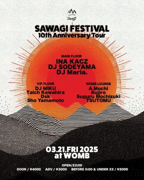 SAWAGI FESTIVAL 10TH ANNIVERSARY TOUR