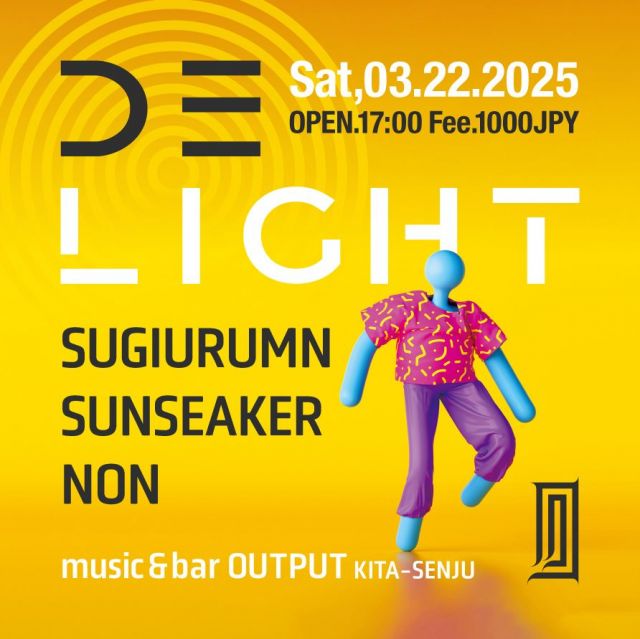 DELIGHT@OUTPUT[Kita-Senju]