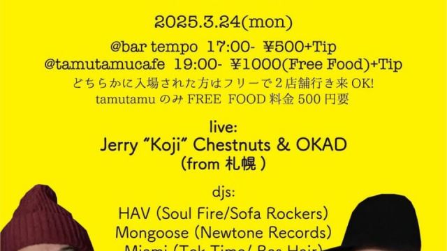 bar tempo & tamutamucafe presents Jerry"Koji"Chestnuts & OKAD Live in Osaka