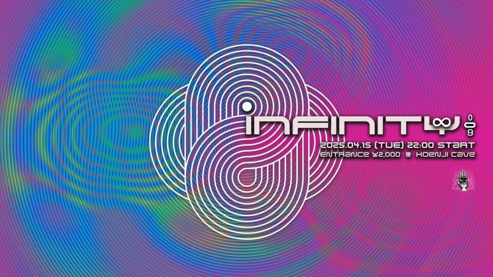Koenji Cave presents ∞ Infinity ∞ 009