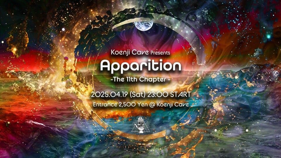 Koenji Cave presents - Apparition - The 11th Chapter