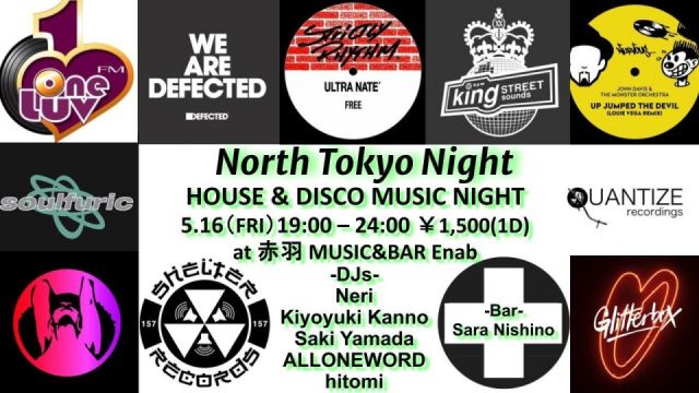 North Tokyo Night -House & Disco Music Night- 