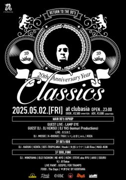 RETURN TO THE 90’s “CLASSICS” -20th ANNIVERSARY YEAR-