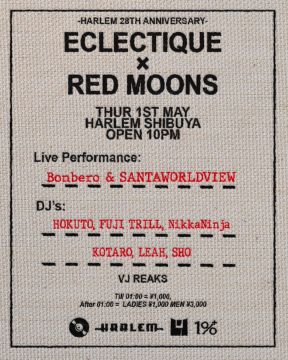 ECLECTIQUE × Red Moons -HARLEM 28TH ANNIVERSARY-