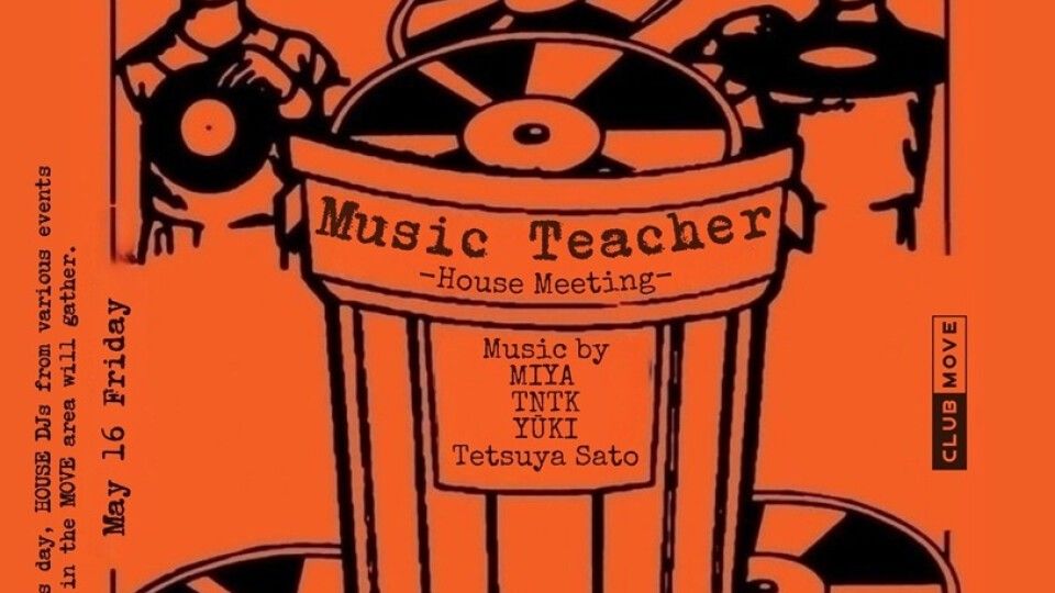 Music Teacher -House Meeting-