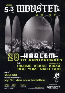 MONSTER GW SP -HARLEM 28TH ANNIVERSARY-