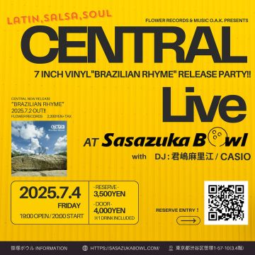 CENTRAL “Brazilian Rhyme” Release Party