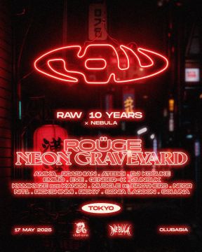 RAW 10years x NEBULA Tokyo