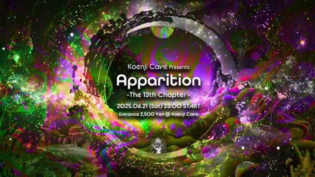 Koenji Cave presents - Apparition - The 13th Chapter