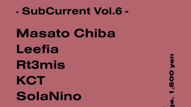 - SubCurrent Vol.6 -