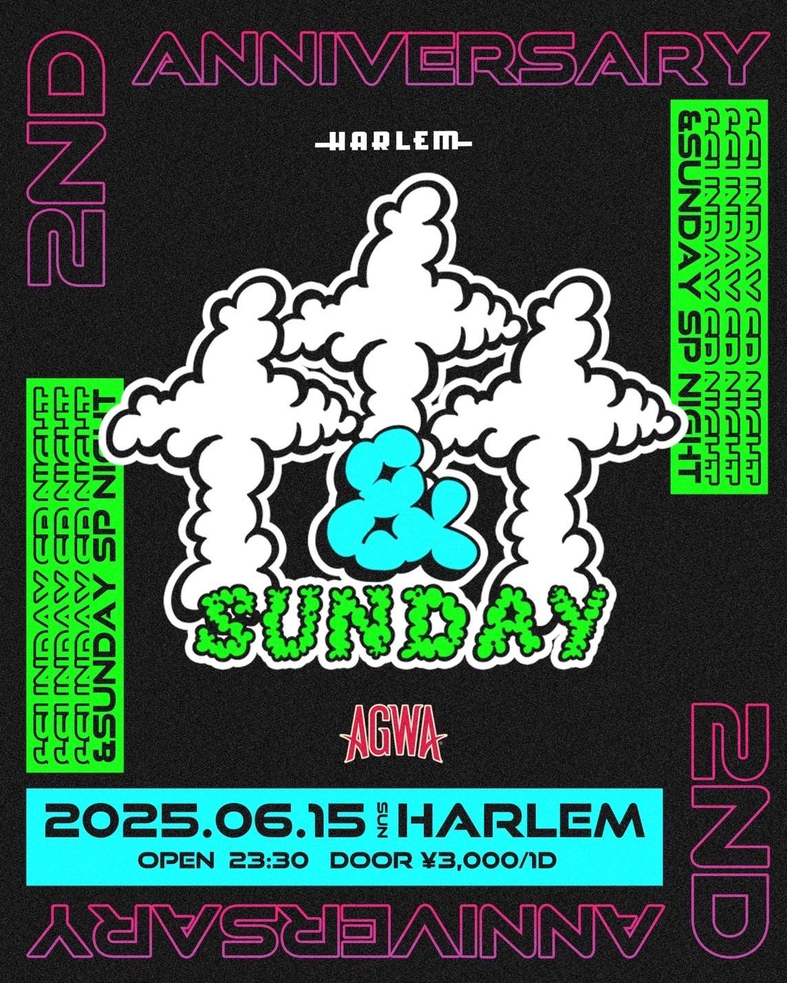 &SUNDAY 2nd Anniversary powered by AGWA