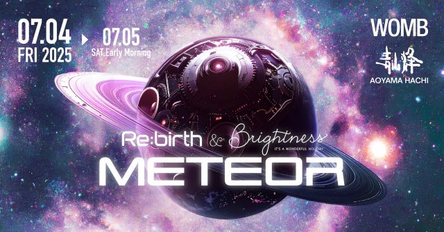 RE:BIRTH & BRIGHTNESS -METEOR-