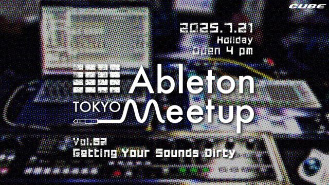 Ableton Meetup Tokyo