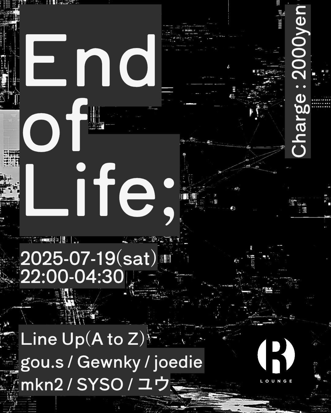 End of Life;