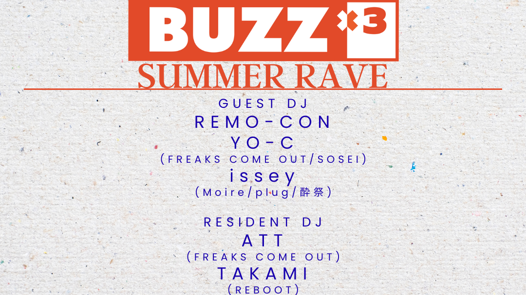 BUZZx3 -SUMMER RAVE-