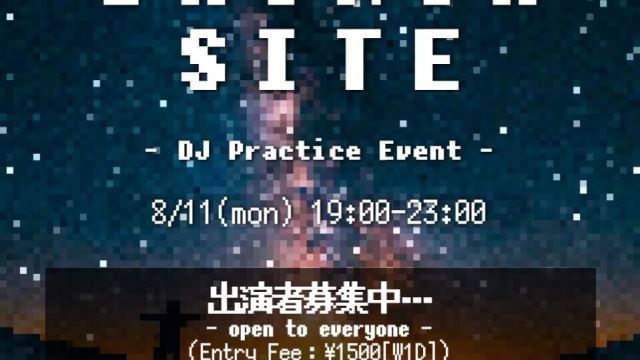 LAUNCH SITE (DJ 練習会)