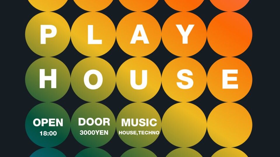PLAY HOUSE