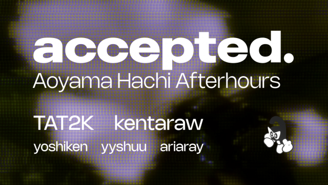 accepted. afterhours