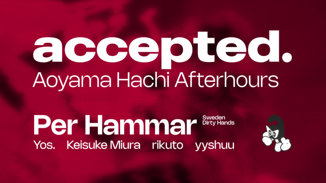 accepted. afterhours with Per Hammar (Sweden)