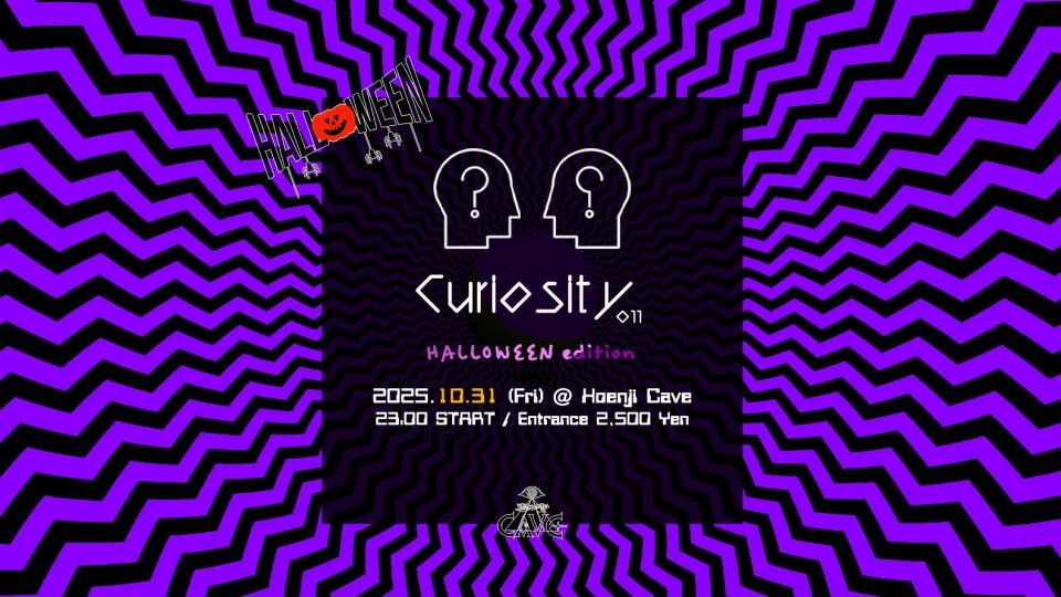 Koenji Cave presents - Curiosity - 011