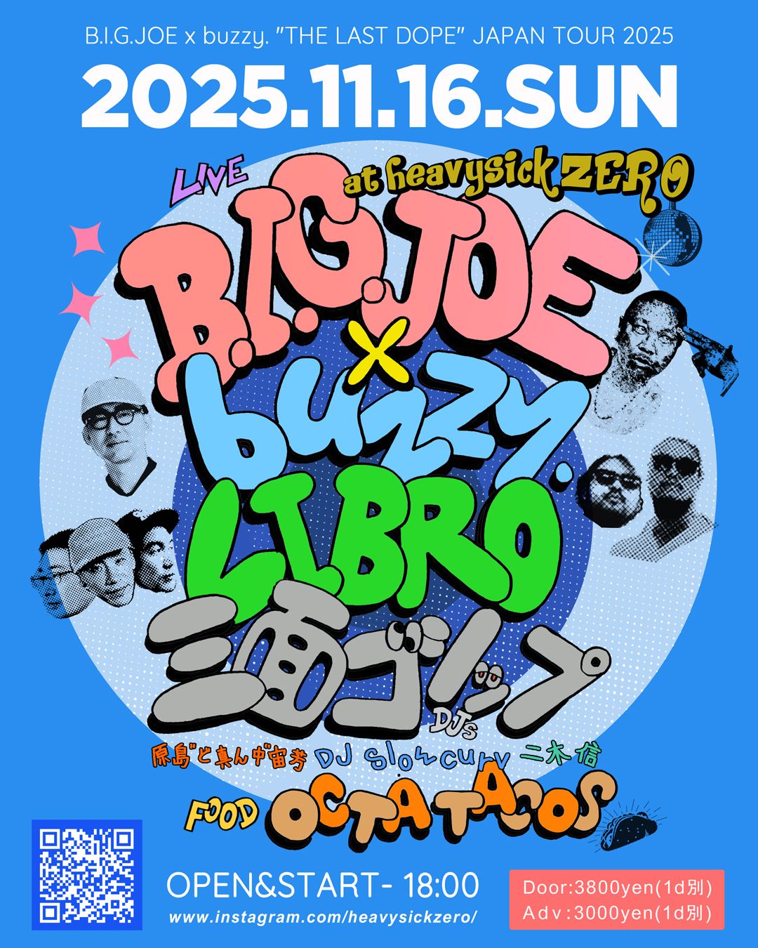 B.I.G.JOE x buzzy. "THE LAST DOPE" JAPAN TOUR 2025【東京・中野】