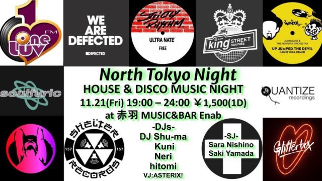 North Tokyo Night -House & Disco Music Night- 